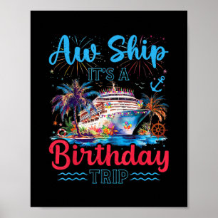 Ach du Schiff, es ist eine Geburtstagsreise Sommer Poster