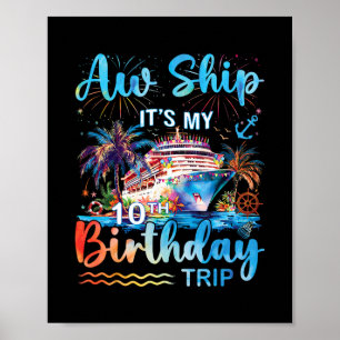 Ach du Schiff, mein 10. Geburtstag-Kreuzfahrt-Urla Poster