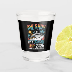 Ach du Schreck, es ist ein Familientrip 2026 Kreuz Schnapsglas
