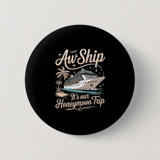 Ach du Schreck, es ist unsere Flitterwochen-Reise  Button (Vorderseite)