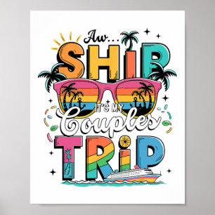 Ach Schiff Es Ist Eine Paarreise 2025 Paarkreuzfah Poster