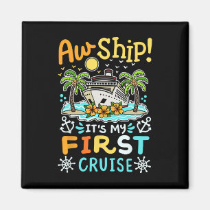 Ach Schiff, es ist mein erster Kreuzfahrturlaub Lu Magnet