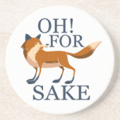 Ach um des Fuchs willen Getränkeuntersetzer (Vorne)