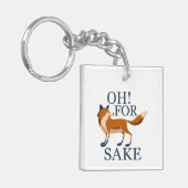 Ach um des Fuchs willen Schlüsselanhänger (Vorderseite links)