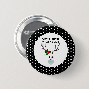 Ach, was für ein Jahr Weihnachtsmann Button