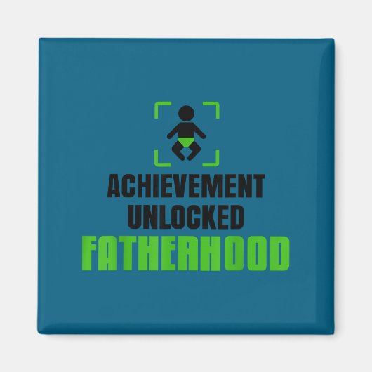Achievement Unlocked Fatherhood Gamer Video Games Magnet (Vorne)