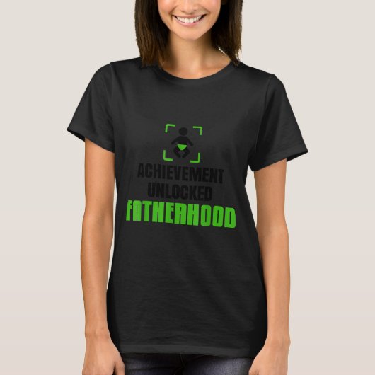 Achievement Unlocked Fatherhood Gamer Video Games  T-Shirt (Vorderseite)