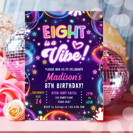 Acht ist ein Vibe 8. Retro Neon Glow Girl Geburtst Einladung