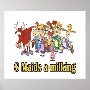 acht Mägde melkend 8. achter Tag Weihnachten Poster