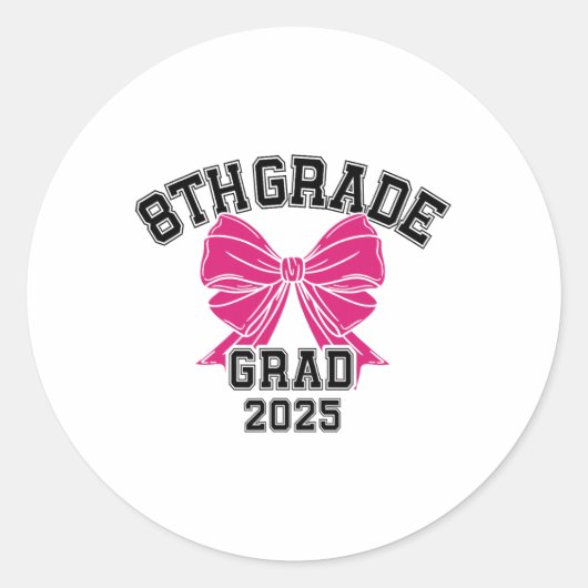 Achte 8. Grad Grad 2025 Coquette Mittelschule Runder Aufkleber (Vorderseite)