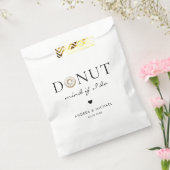 Achte darauf, wenn ich das tue | Hochzeit Donut Ba Geschenktütchen (Versiegelt)