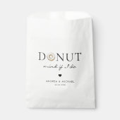 Achte darauf, wenn ich das tue | Hochzeit Donut Ba Geschenktütchen (Vorderseite)