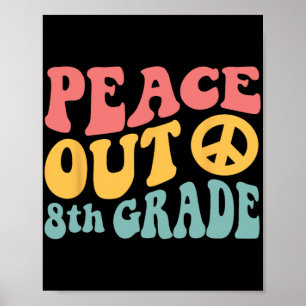 Achte Grade Funny Retro 70's letzter Tag des 8. Gr Poster