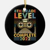 Achte GRADE-Stufe Abschluss der Videospiele 2022 Keramik Ornament (Vorne)