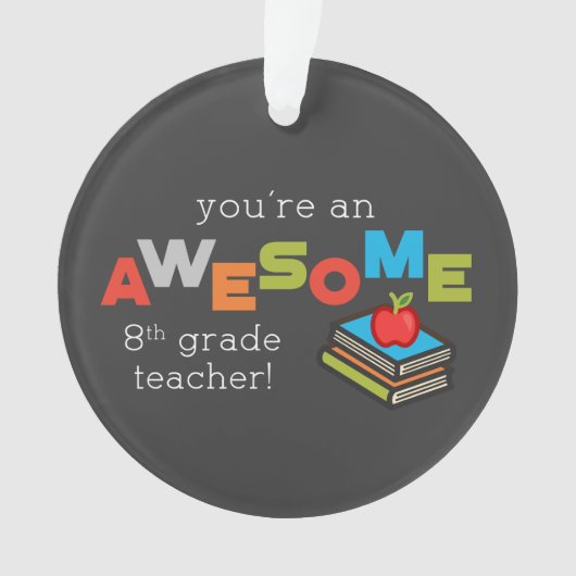 Achte Klasse Lehrer Wertschätzung, Phantastisch Ornament (Vorderseite)