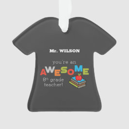 Achte Klasse Lehrer Wertschätzung, Phantastisch Ornament