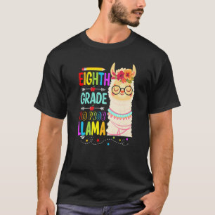 Achte Klasse No Prob Llama Lehrer Student Llama T-Shirt