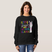 Achte Klasse Nr. Prob-Llama Lehrer Student Erster Sweatshirt (Vorne ganz)