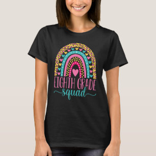 Achte Klasse Squad Team 8. Klasse Lehrer zurück T-Shirt