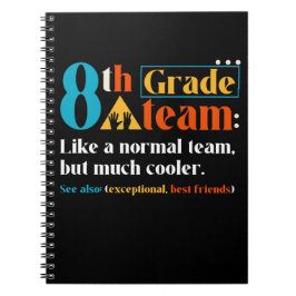 Achte Klasse Team wie ein normales Team, aber viel Notizblock