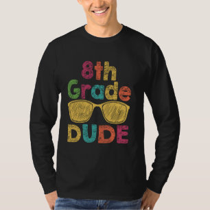 Achte Klasse Typ Funny First Day Zurück zur Schule T-Shirt