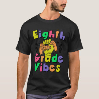 Achte Klasse Vibes zurück zur Schule 8. Klasse Gam T-Shirt