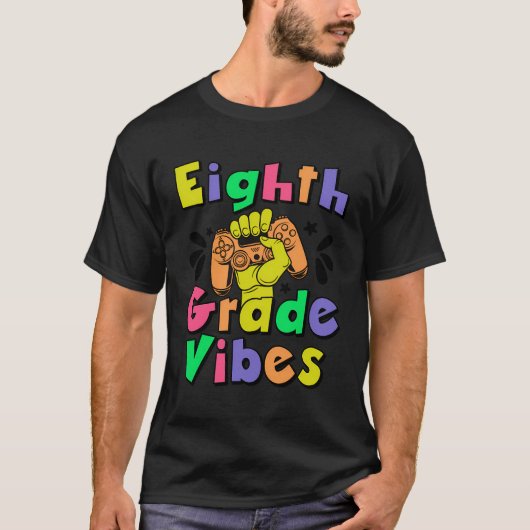 Achte Klasse Vibes zurück zur Schule 8. Klasse Gam T-Shirt (Vorderseite)