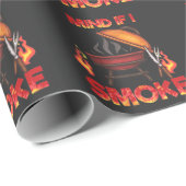 Achte, wenn ich rauche Fleisch Raucher Funny GRILL Geschenkpapier (Rolleneckpunkt)