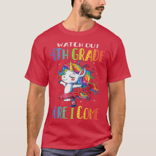 Achten Sie auf die 4. Klasse, hier komme ich wiede T-Shirt