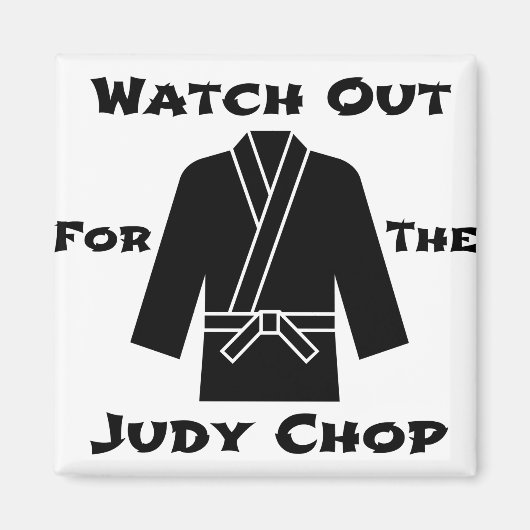 Achten Sie auf die Judy Chop Magnet (Vorne)
