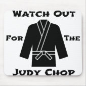 Achten Sie auf die Judy Chop Mousepad (Vorne)