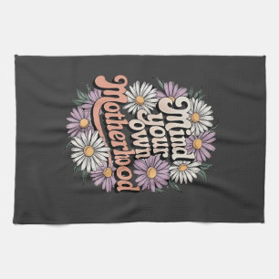 Achten Sie auf die Mama des Tages der lustigen Müt Geschirrtuch