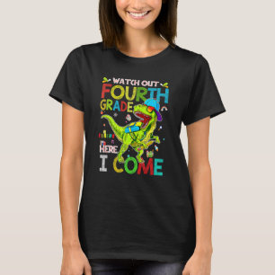 Achten Sie auf die vierte Klasse hier kommen Dinos T-Shirt
