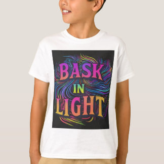 Achten Sie auf Ihr Licht T-Shirt