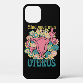 Achten Sie auf Ihre eigene Uterus Feminist Pro Wah Case-Mate iPhone Hülle