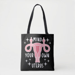 Achten Sie auf Ihre eigene Uterus Feminist Pro Wah Tasche