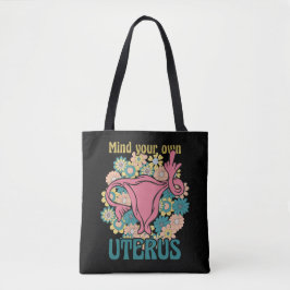 Achten Sie auf Ihre eigene Uterus Feminist Pro Wah Tasche