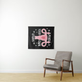 Achten Sie auf Ihre eigene Uterus Feminist Pro Wah Wandteppich (Beispiel (Horizontal))