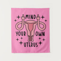 Achten Sie auf Ihre eigene Uterus Feminist Pro Wah
