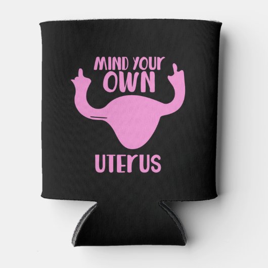 Achten Sie auf Ihre eigene uterus-Feministin, die  Dosenkühler (Vorderseite)