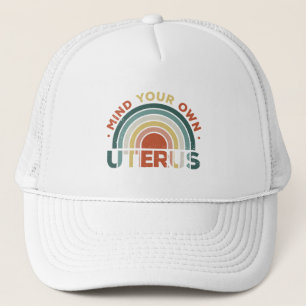 Achten Sie auf Ihre eigene Uterus Feministin Roe / Truckerkappe