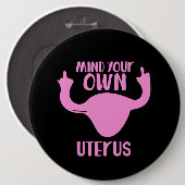 Achten Sie auf Ihre eigene uterus-Pro-Wahl Button (Vorne & Hinten)