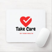 Achten Sie auf Ihre Gesundheit Mousepad (Mit Mouse)