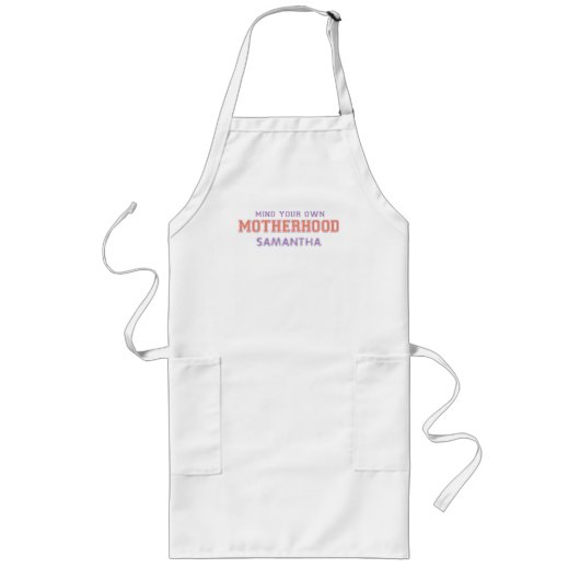 Achten Sie auf Ihre Mutterschaft Lange Schürze (Vorne)