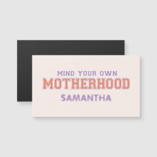 Achten Sie auf Ihre Mutterschaft Magnetkarte