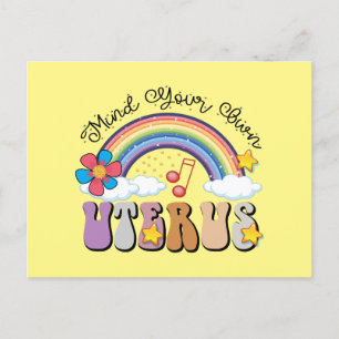 Achten Sie auf Ihren eigenen Uterus Feminist Pro C Postkarte