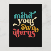 Achten Sie auf Ihren eigenen Uterus Postkarte (Vorderseite)