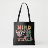 Achten Sie auf Ihren eigenen Uterus Tasche (Vorderseite)