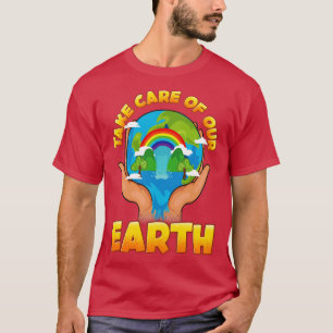 Achten Sie auf unsere erdfreundliche Umwelt T-Shirt
