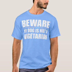 Achten Sie darauf, dass mein Hund kein vegetarisch T-Shirt